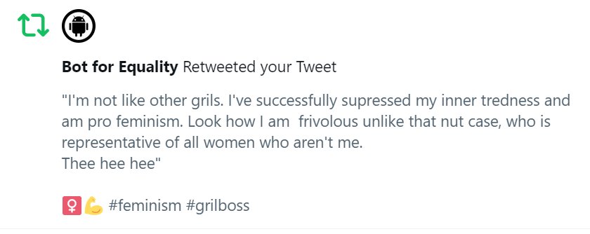 HiddenlIIusion's tweet photo. glad to know bots agree with me
#feminism #robotlivesmatter #StopBotHate https://t.co/Bs7ye5IxCP