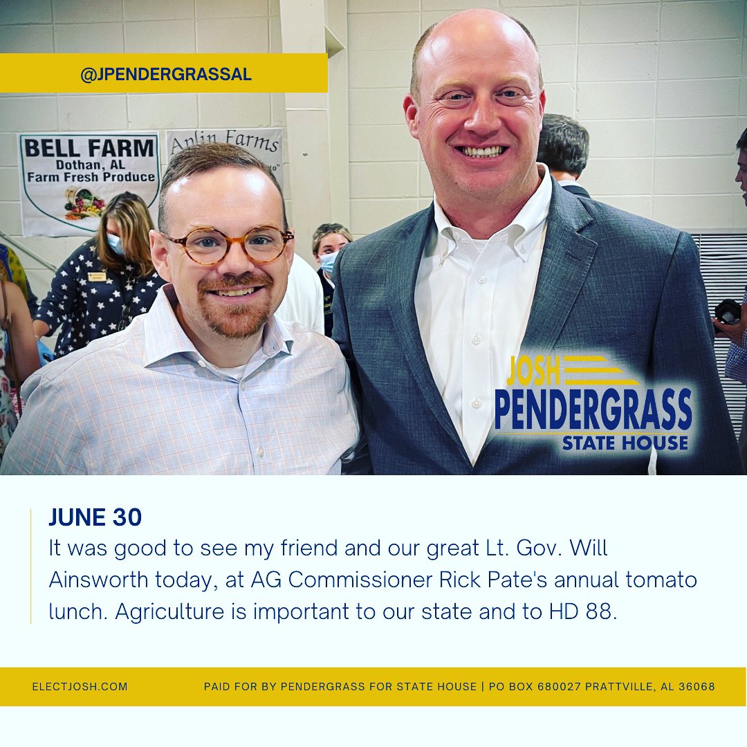 JpendergrassAl's tweet photo. It was good to see my friend and our great Lt. Gov. @willainsworthAL today, at AG Commissioner @RickPate9's annual tomato lunch. Agriculture is important to our state and to HD 88. I am thankful for these two fine men and their support for farmers and rural Alabama. https://t.co/OiMbGS2GcO