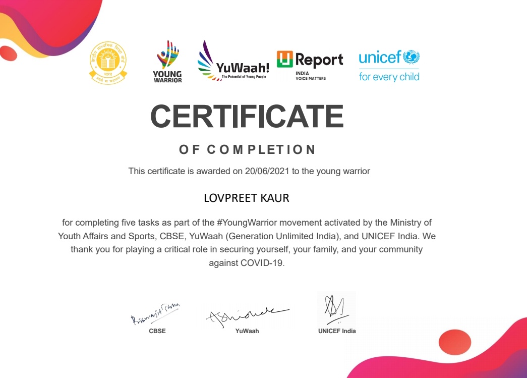 I am a #YoungWarrior Got My Certificate from <a href="/UNICEF/">UNICEF</a> 
#spreadcovidawareness #FightAgainstCOVID19 <a href="/STSWSRAJGOMAL/">S.T.S. World School (Official)</a> <a href="/Prabhjo60556013/">Prabhjot Gill</a> @KhullarY <a href="/YuWaahIndia/">YuWaah (Generation Unlimited India) at UNICEF</a>