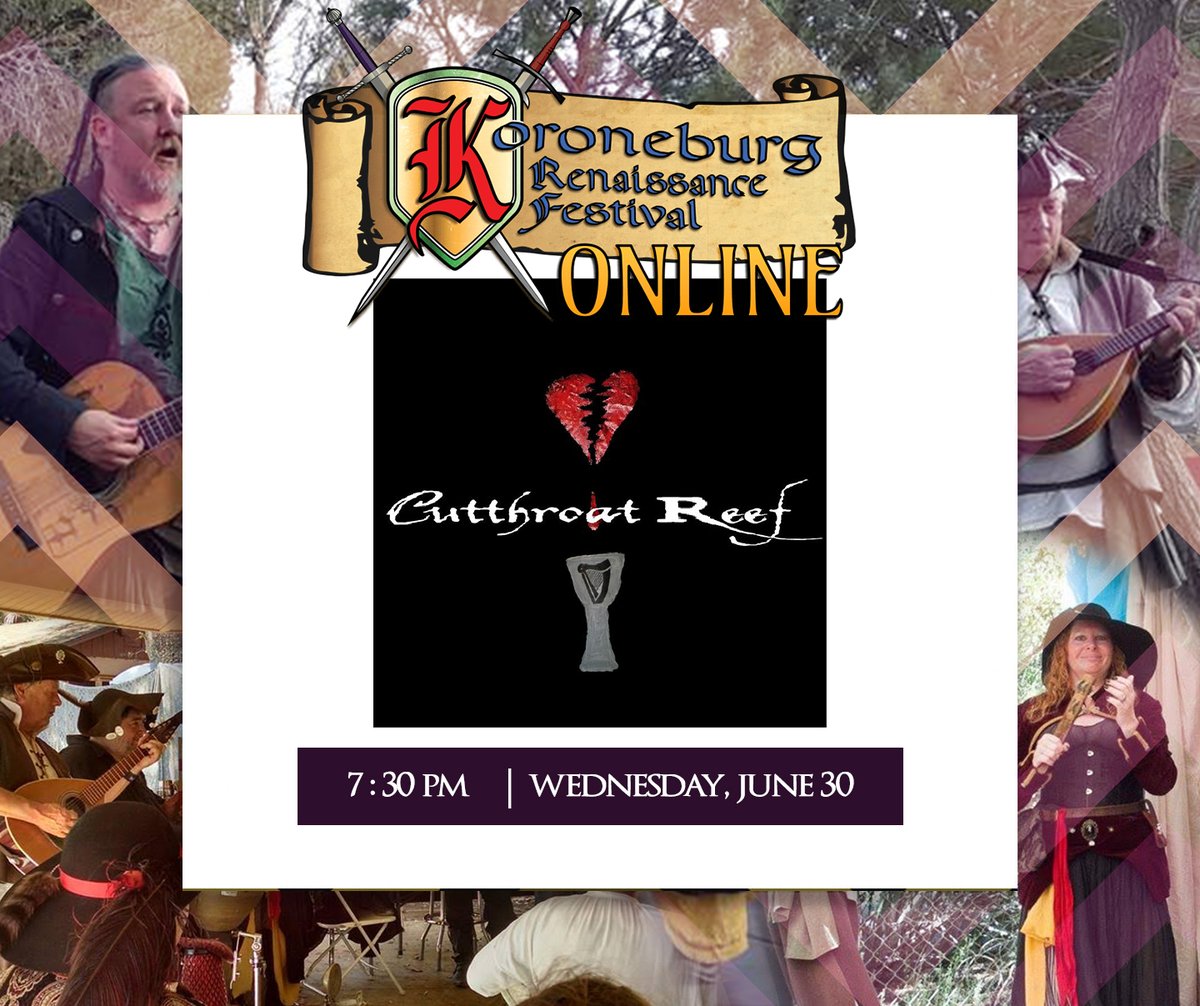 Your favorite Cutthroat Reef performs LIVE at 7:30pm tonight! Join us in our digital village: renfestcorona.com/koroneburg-onl…