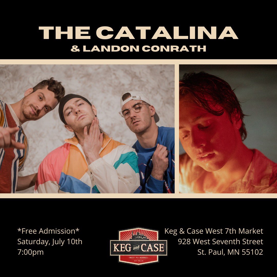 🚨 Just announced! 🚨

We’re playing a FREE SHOW at <a href="/kegandcase/">Keg and Case Market</a> St. Paul w/ <a href="/LandonConrath/">Landon Conrath</a> on Saturday, July 10th. Come out and make some noise!

#TheCatalina #Minneapolis #SaintPaul #StPaul #LiveMusic #Concerts #TwinCities #LandonConrath #KegAndCase #Show #LiveShow