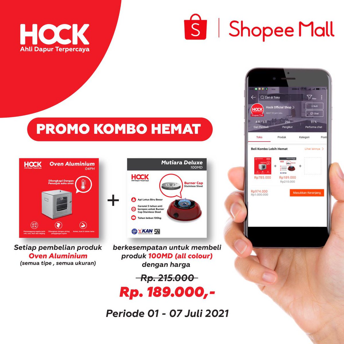 PROMO KOMBO HEMAT khusus pembelanjaan di Shopee. Ayuk, belanja sekarang!

Ketentuan :
1. Program Promo berlaku 01 - 07 Juli 2021
2. Setiap pembelian produk OAL (semua tipe &amp; semua ukuran), berkesempatan untuk membeli produk 100MD (all colour) dengan harga spesial Rp. 189.000,-