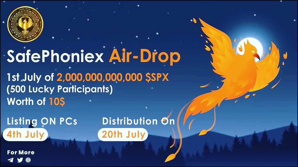 💧 SafePhoeniX Airdrop 💧

🏆 Task:          ➕ 2,000,000,000,000 SPX (~$10)

🔛 Airdrop form for SafePhoeniX (docs.google.com/forms/d/e/1FAI…) 🔛