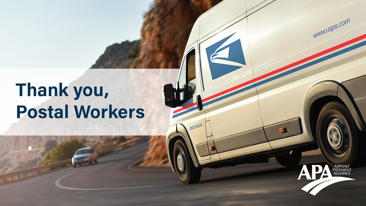 On #NationalPostalWorkersDay let’s reflect on the service’s informal moto, “Neither snow nor rain nor heat nor gloom of night stays these couriers from the swift completion of their appointed rounds.” Thank you for keeping us connected, just like asphalt roads! #AsphaltDelivers