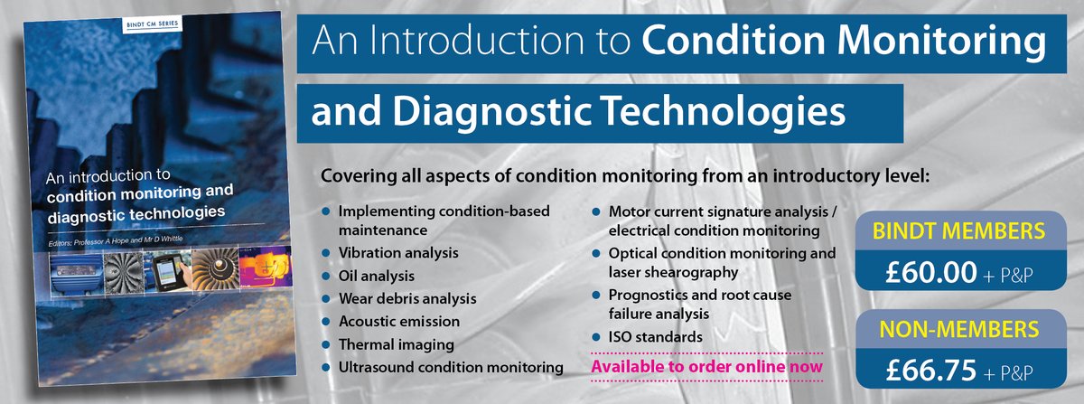 bindt's tweet photo. The new @bindt book 'An Introduction to #Condition Monitoring and Diagnostic Technologies' covers all aspects of #CM from an introductory level and provides a general introduction to CM and diagnostic technologies. Buy it now at: https://t.co/tdrYMD2vOU #ConditionMonitor #cm #ndt https://t.co/TkmU0UMhkP