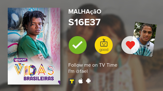 boydriiguete's tweet photo. I've just watched episode S16E37 of Malhação! #malhao #tvtime https://t.co/eFucAUGiFs https://t.co/MyCFFir1sX