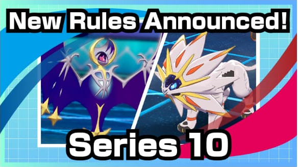 🚨 SERIES 10 RULESET ANNOUNCED!

The format that will be featured at the World Cup has been announced:
▶️ In play from 1 August to 31 October
▶️ Allows ONE Restricted Legendary Pokémon per team
▶️ Pokémon will NOT be able to Dynamax