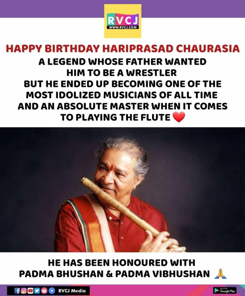 Happy Birthday Hariprasad Chaurasia      