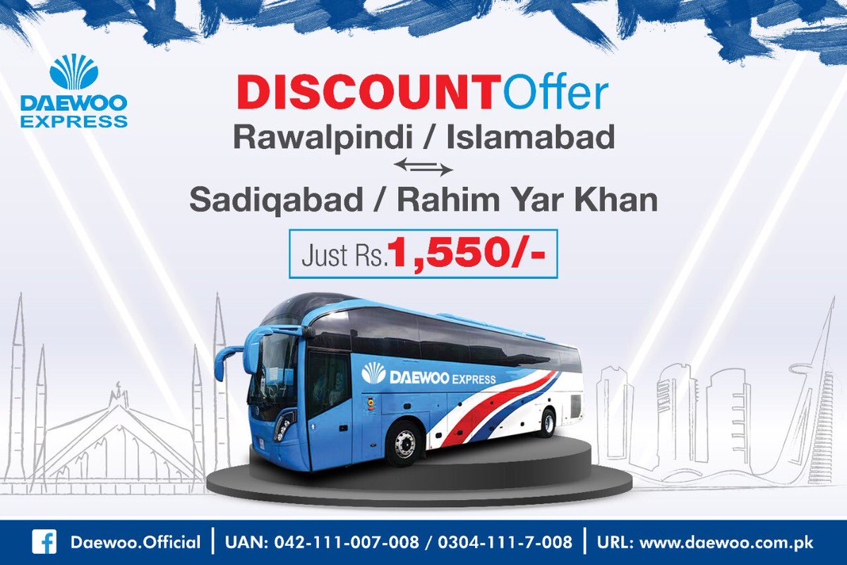 DaewooExpress's tweet photo. Despite of the increased fuel prices, we are getting our fares down. Now, travel between #RahimYarKhan #Sadiqabad &amp; #Rawalpindi #Islamabad in just 1,550 rupees.
#DaewooBus #Discount #Travel #InterCityBus #Tourism #TravelWithUs https://t.co/g9nUQtBOce