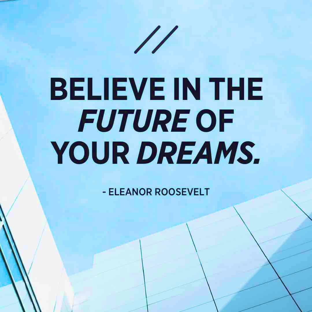 EntrepreneurECC's tweet photo. Believe in the future of your dreams  #Entrepreneur #ECC https://t.co/OnOu2iTdGZ