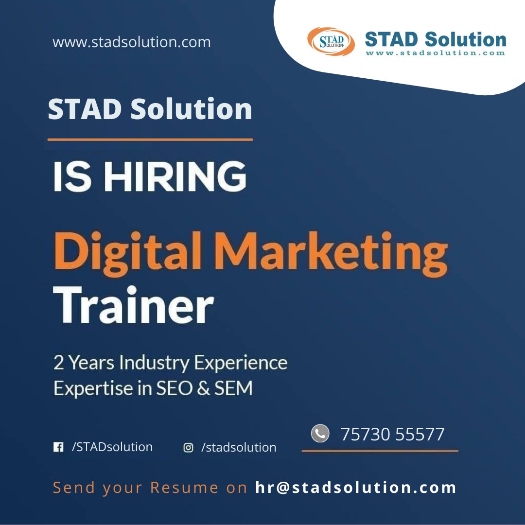 STAD_Solution's tweet image. We are Hiring Digital Marketing Trainer

Send Resume on hr@stadsolution.com
Call 7573055577 

#digitalmarketing #immediatejoining #marketing #seo -#digitalmarketingtrainer #jobopening #CoachingAndMentoring #Training #SEO #SMO  #DigitalMarketingJob #Freelancer #UrgentHiring