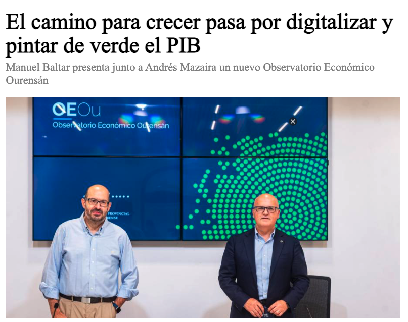 DeputacionOU's tweet photo. 🗞 @elcorreogallego "El camino para crecer en Ourense pasa por digitalizar y pintar de verde el PIB"
@ManuelBaltar presenta junto a @Amazaira un nuevo Observatorio Económico Ourensán #OEOu
https://t.co/9w0kcRds06 https://t.co/wK1DXA4gjZ