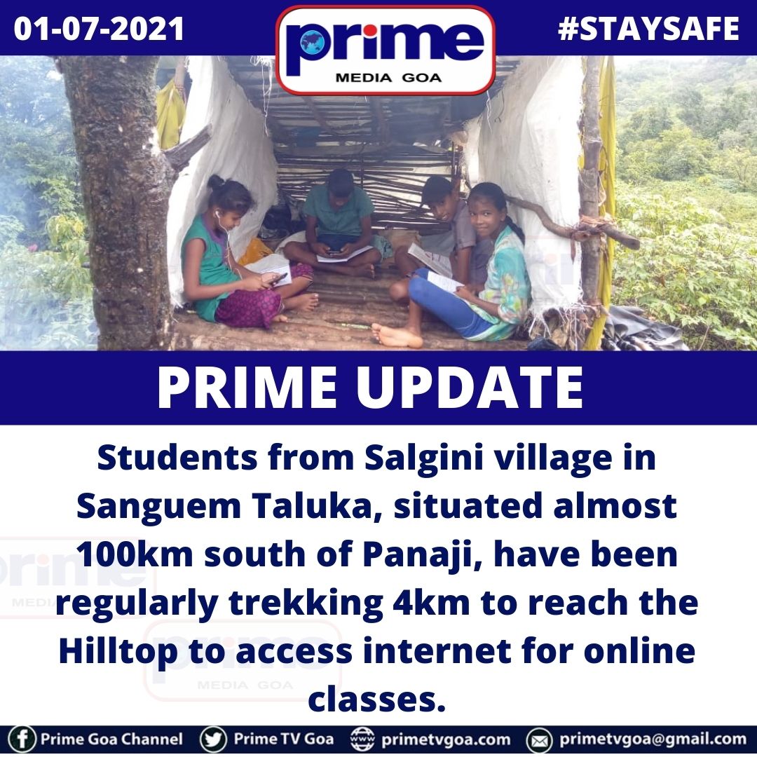 PrimeTVGoa's tweet image. Students from Salgini village in Sanguem Taluka, situated almost 100km south of Panaji, have been regularly trekking 4km to reach the Hilltop to access internet for online classes.

|| #PRIMEGOA #TV_CHANNEL #GOA #PRIMEUPDATE #GOANEWS ||
