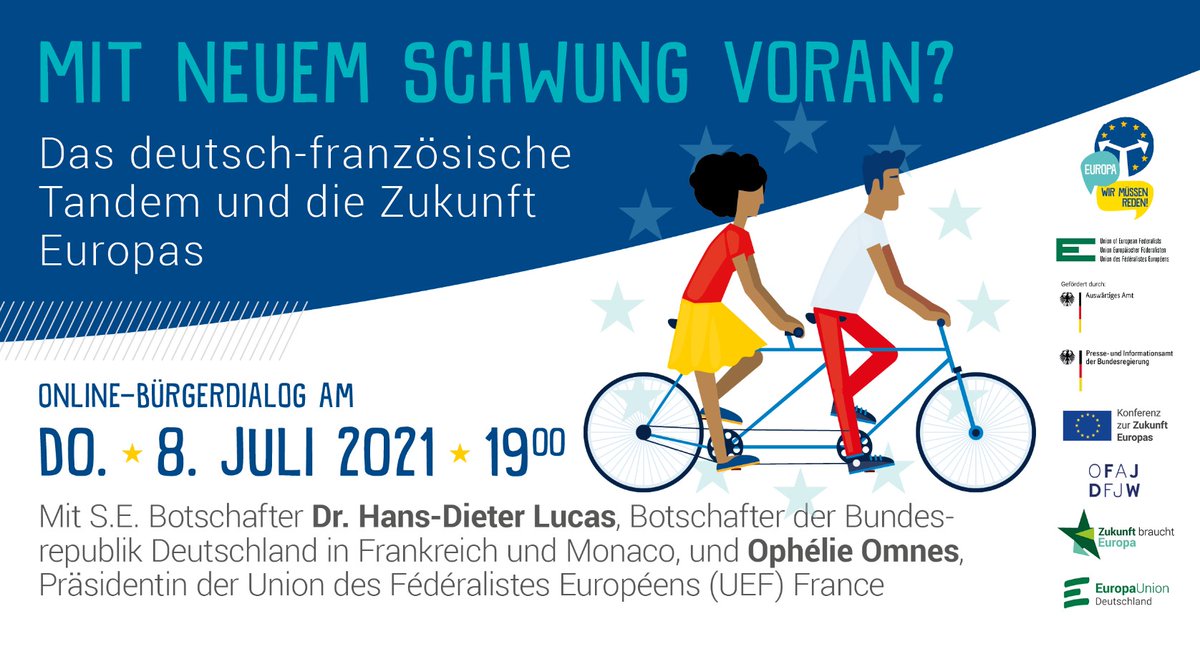 Diskutiert mit uns am 8.07. 19 Uhr über das dt.-frz. #Tandem und die Zukunft Europas #CoFoE mit S.E. Botschafter Dr. Hans-Dieter Lucas, #Botschafter von 🇩🇪in 🇫🇷 & 🇲🇨, und @O_Omnes, Präsidentin @UEF_France! Anmeldung unter bit.ly/3gT0sPg! #francoallemande