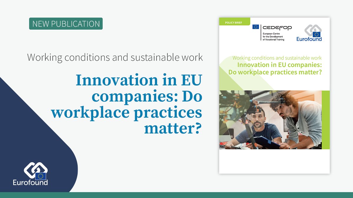 eurofound's tweet photo. #JustPublished: Innovation in EU companies: Do workplace practices matter?

https://t.co/F2zivGNV0C

#innovation #EUcompanies Pillar of #SocialRights #workorganisation #skills #participationatwork

@Cedefop @eurireland @EU_Social @IvailoKalfin @MariaJepsenEF @DemetriadesSt https://t.co/Yw5TkTgAUi