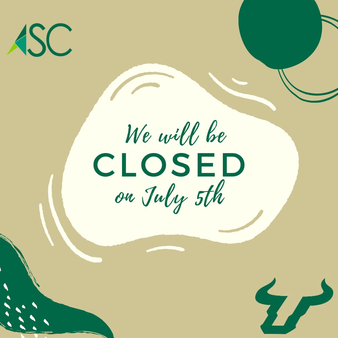 USF_ASC's tweet photo. The ASC will be closed on July 5th in observance of the July 4th holiday. 

#ASCUSF #ONEUSF https://t.co/ayITBLo2V4