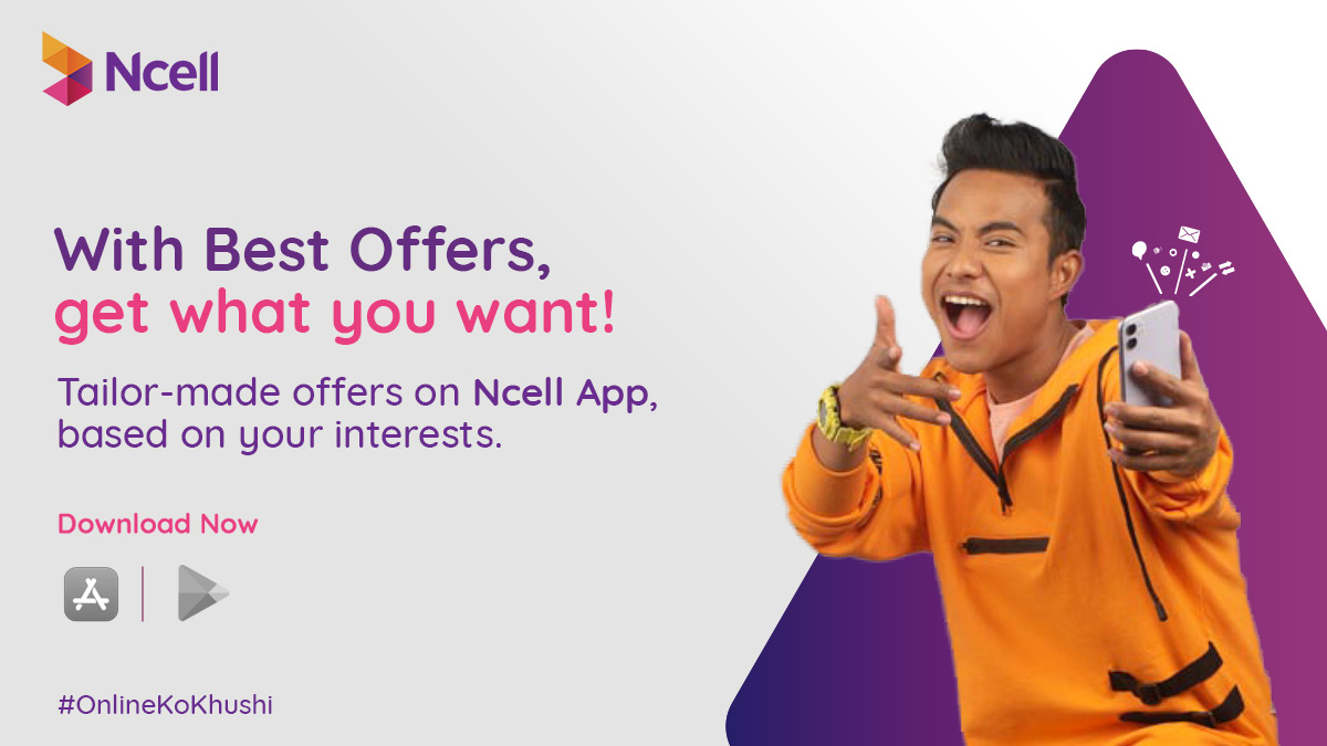 Ncell's tweet photo. Every one of us is unique. So why shouldn't our offers be too?
Get tailor-made offers based on your interests with Best Offers on the Ncell App.
To get your customised Best Offers on Ncell App, go to https://t.co/9lQmpJxl6N
#BestOffers #NcellApp #OnlineKoKhushi https://t.co/LVVGbNmn5u