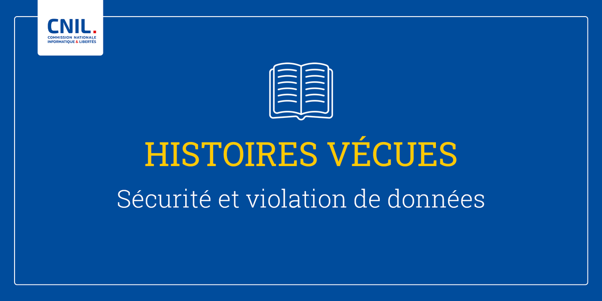 CNIL's tweet image. #HistoireVécue 📖 Sécurité et violation de données | Monsieur P. signale à la CNIL qu'un tableau Excel recensant le nom de l'ensemble des salariés, ainsi que leurs potentielles contaminations à la Covid-19 et leurs symptômes a été transmis à tous les managers de sa société.