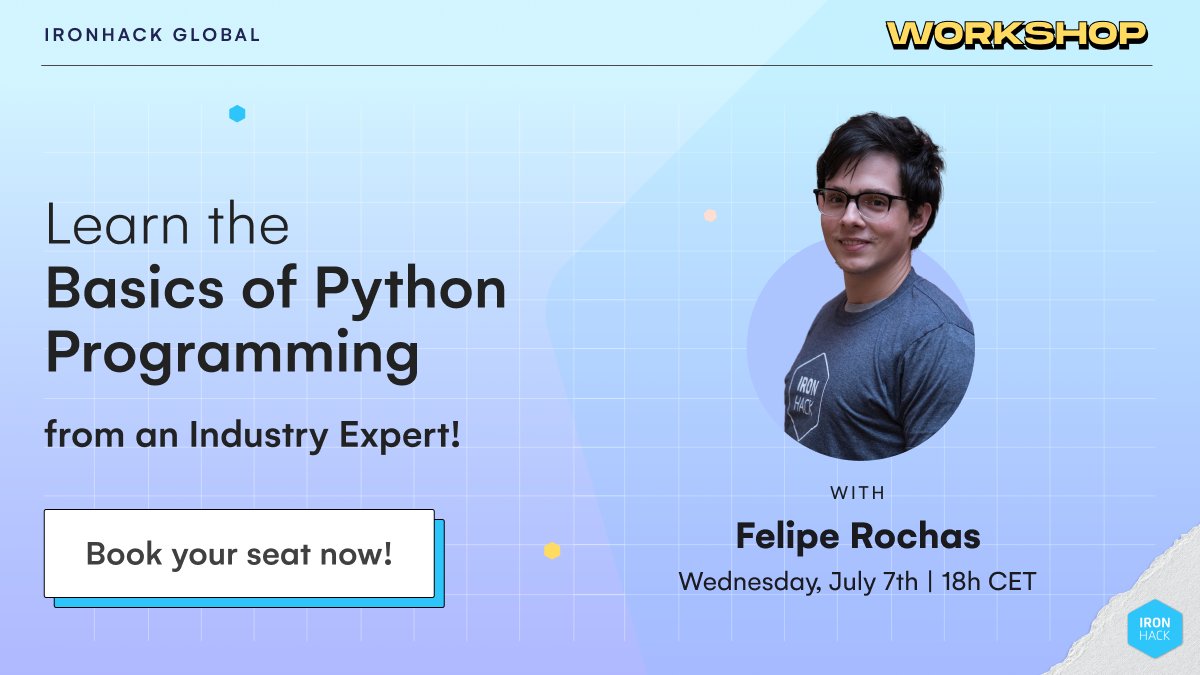 📅 Save the date - July 7th - 18h CET 📊 Learn the Basics of Python Programming from an Industry Expert (English). This free, interactive #workshop will cover the basics of #Python #programming and will cover objects, variables, and types! Sign up now 👇 bit.ly/3dyjMPX