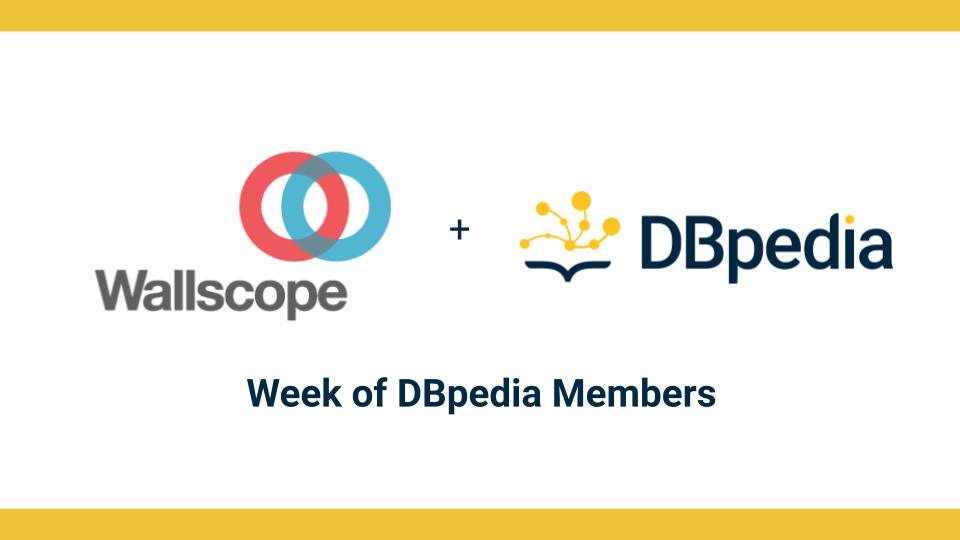 #friyay #WeekofMembers Since Dec 2020 <a href="/updatewallscope/">Wallscope</a> is one of our members. They aim to empower organisations to navigate and link ever-increasing volumes as well as create #KnowledgeGraphs &amp; #LinkedData. We’re happy to have you as a #DBpediaMember! dbpedia.org/dbpedia-member…