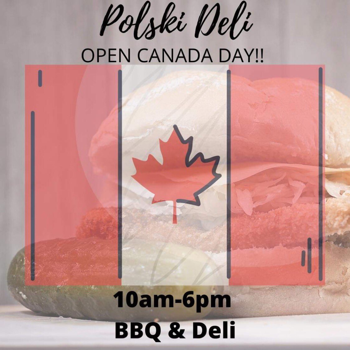DeliPolski's tweet photo. Happy Canada Day! If you need anything today come in and see us at 555 Mapleview Dr W or give us a call to see if we have what you need 705-735-6005
.
.
.
#barrie #barrieontario #barriebusiness #simcoecounty #deli #polishdeli #barriesmallbusiness #shoplocal https://t.co/W4Li1QmtMc