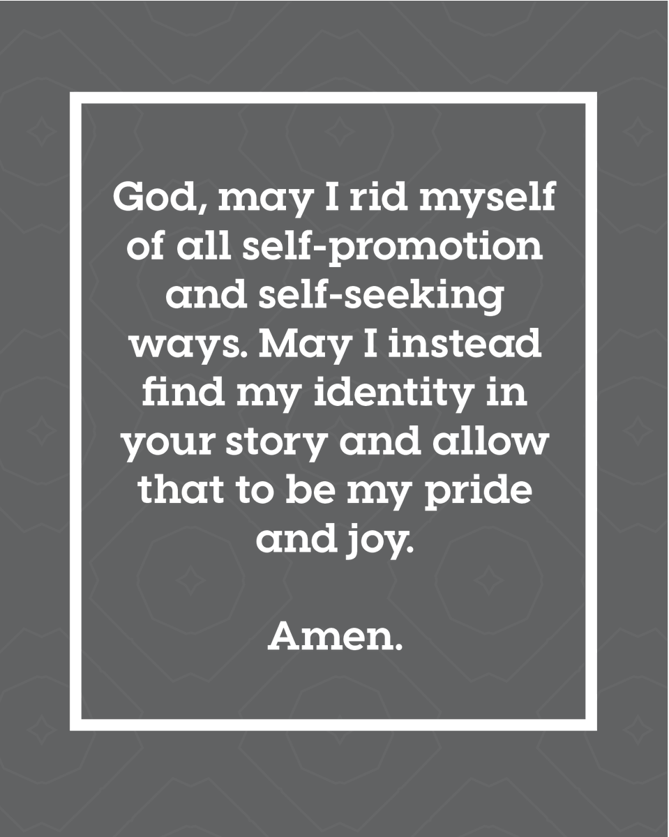 WGMtweets's tweet photo. God, may I rid myself of all self-promotion and self-seeking ways. May I instead find my identity in your story and allow that to be my pride and joy.

Amen.

#prayer #pray #prayerlife #selfless #Godsstory #joy https://t.co/xxoxLA7lfA