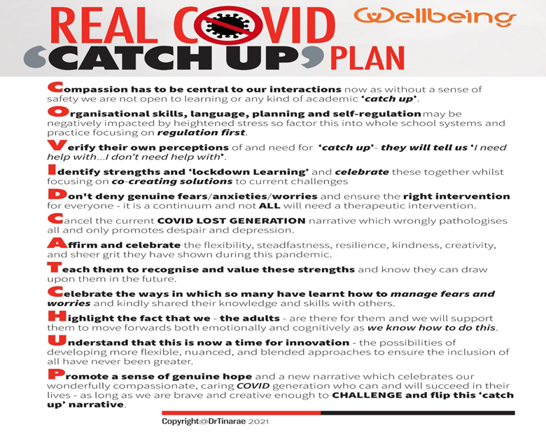 Here is the "Real Covid Catch-up Plan" from @DrTinarae - focussing on compassion and the centrality of relationships in education