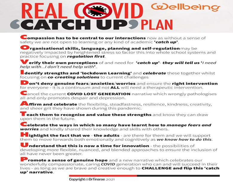 Here is the 'Real Covid Catch-up Plan' from @DrTinarae - focussing on compassion and the centrality of relationships in education