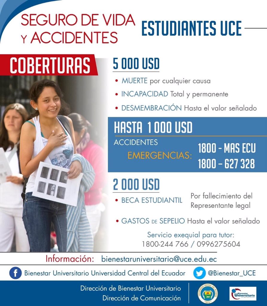 Todos los estudiantes centralinos de pregrado cuentan con un Seguro de Vida y Accidentes a través de Seguros Sucre. 
Desde la Dirección de Bienestar Universitario se gestionan cada uno de los casos en las distintas coberturas 
Más información bienestaruniversitario@uce.edu.ec