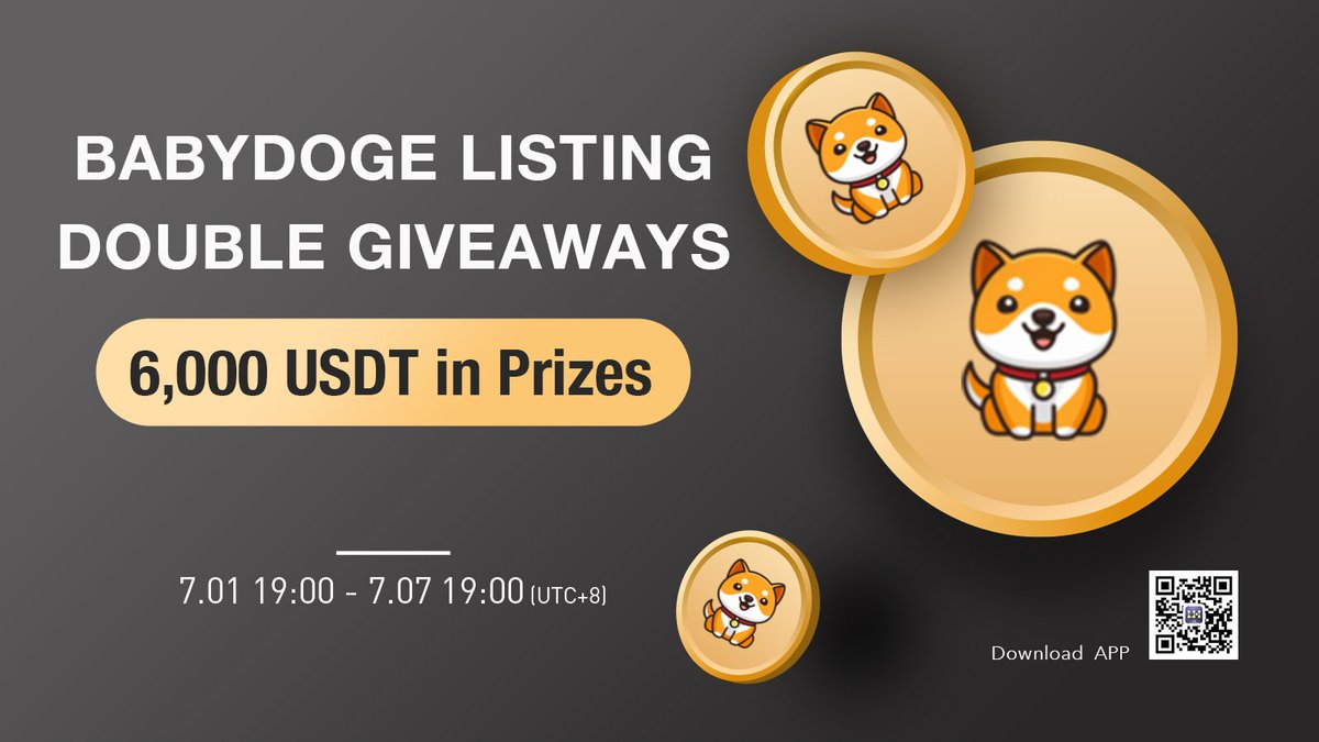 💫 To celebrate the listing of $BABYDOGE, we are giving away 6,000 USDT! @ BabyDogeCoin I. Early Registration Bonus - 1,000 USDT Giveaway! II. Early  Deposit Bonus - 5,000 USDT Giveaway! 🔥 You
