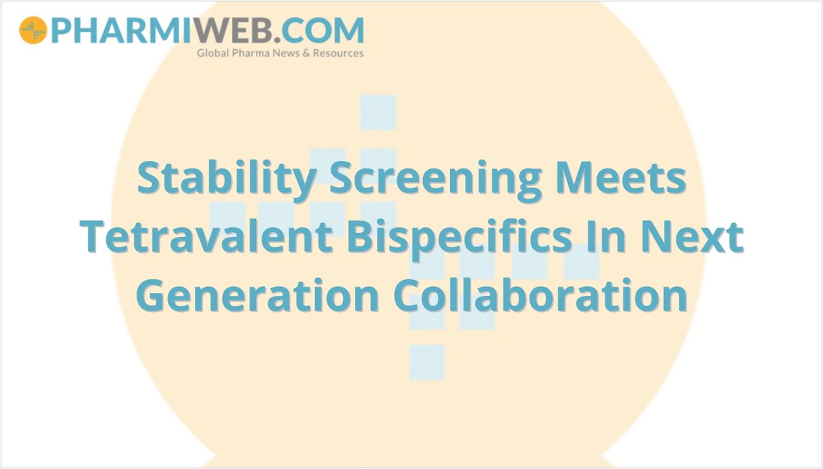 Stability Screening Meets Tetravalent Bispecifics In Next Generation Collaboration
zpr.io/VpDYPu32QNVn
#PharmaNews #ClinicalResearchNews #BiotechNews #LifeSciencesNews #MedicalNews #HealthcareNews #PharmiwebNews