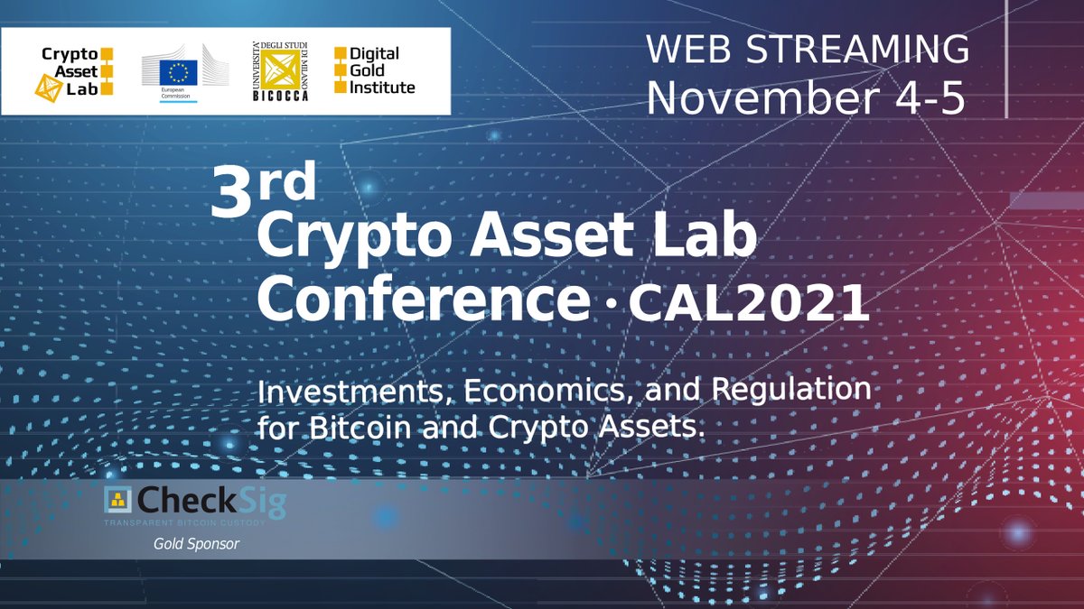 Ferdinando Ametrano (@ferdinando1970) on Twitter photo Abstract submission for #CAL2021 is open until July 16.
Present your work at the 3rd <a href="/CryptoAssetLab/">CryptoAssetLab</a> conference organized by the European Commission (DG JRC) <a href="/EU_ScienceHub/">EU_ScienceHub</a>, Milano-Bicocca University <a href="/unimib/">Università degli Studi di Milano-Bicocca</a>, and the Digital Gold Institute <a href="/DigitalGoldInst/">Digital Gold Institute</a>
cryptoassetlab.diseade.unimib.it/calconf/ Abstract submission for #CAL2021 is open until July 16.
Present your work at the 3rd <a href="/CryptoAssetLab/">CryptoAssetLab</a> conference organized by the European Commission (DG JRC) <a href="/EU_ScienceHub/">EU_ScienceHub</a>, Milano-Bicocca University <a href="/unimib/">Università degli Studi di Milano-Bicocca</a>, and the Digital Gold Institute <a href="/DigitalGoldInst/">Digital Gold Institute</a>
cryptoassetlab.diseade.unimib.it/calconf/