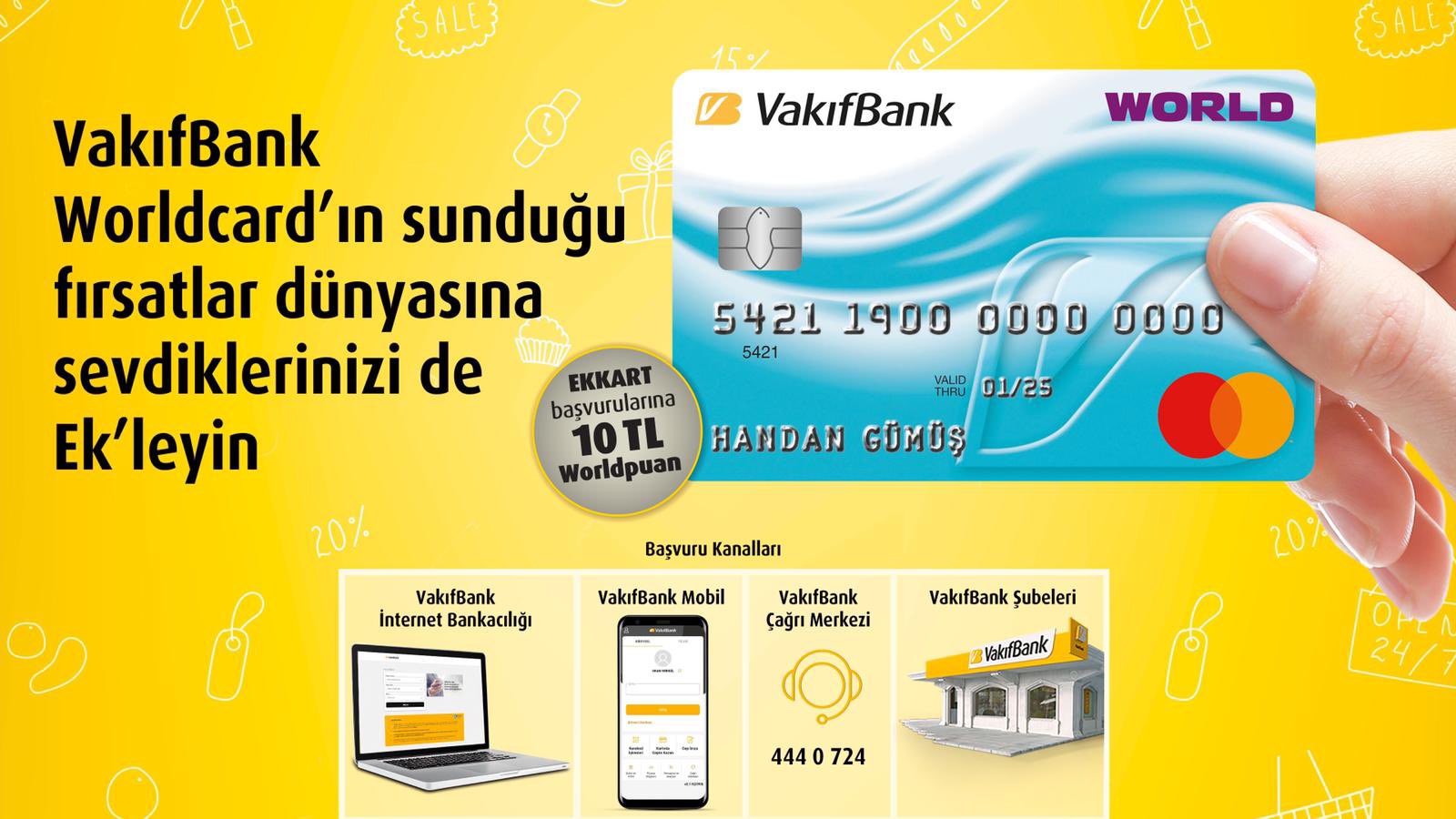 vakifbank on twitter sevdiklerinize cikaracaginiz ek kart a 10 tl worldpuan vakifbank worldcard ek kart a sms vakifbank mobil internet bankaciligi cagri merkezi ya da vakifbank subelerinden basvurabilirsiniz detayli bilgi icin https t co