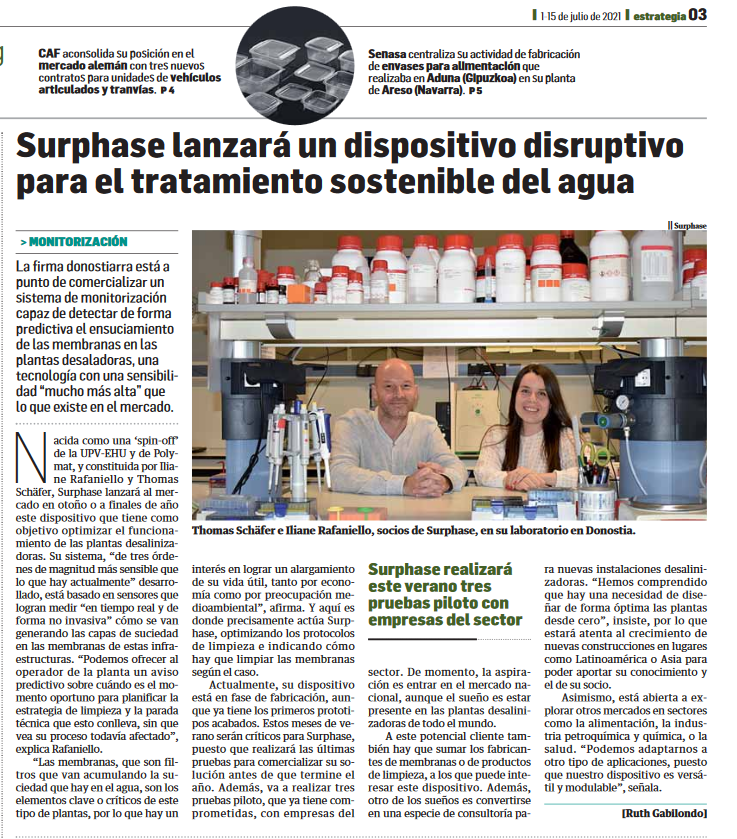 La startup gipuzkoana <a href="/surphase_swe/">Surphase</a> 
 lanzará un #dispositivo #disruptivo para el tratamiento #sostenible del #agua #monitorización  #predictiva #ensuciamiento #membranas #plantas #desaladoras 
#ekintzaile #txekintek #Upeuskadi #spinoff @entrepenari #incubadoraKorta