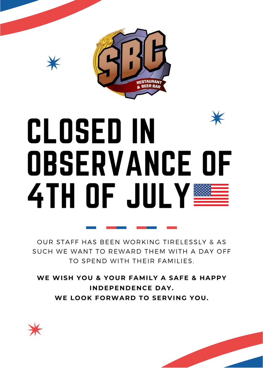 We will be closed this July 4th enjoy the Holiday