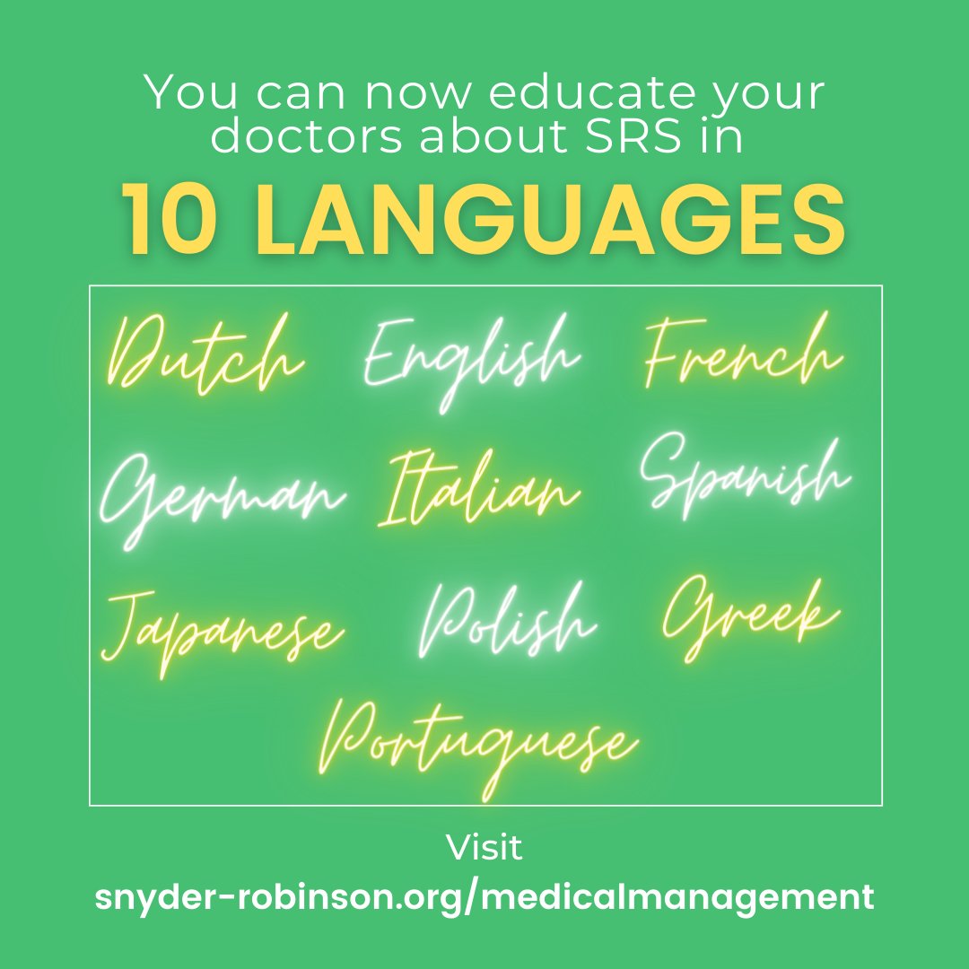 The Medical Management of SRS document is now available in 10 languages: snyder-robinson.org/medicalmanagem…