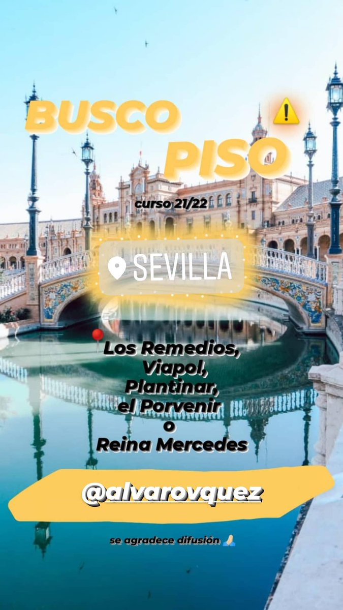 Hola❗ Soy estudiante de ingeniería informática en Reina Mercedes y estoy buscando piso

se agradece RT 😅😁😁