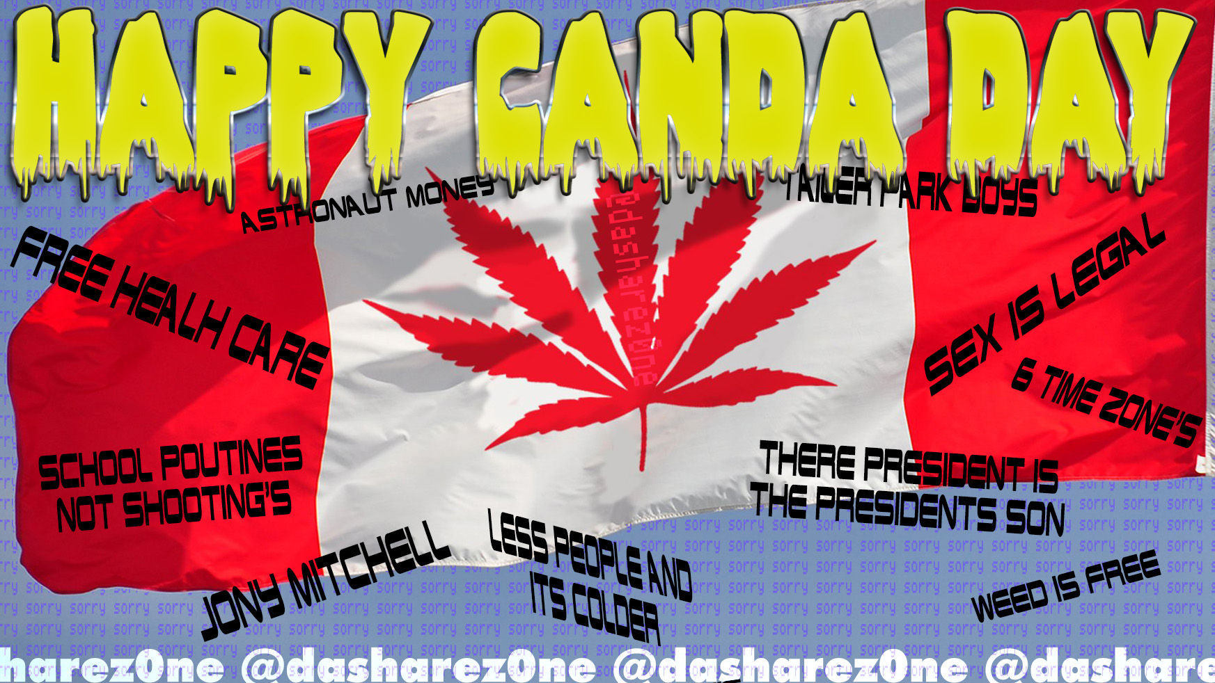 AND THERE FLAG IS WEED - https://t.co/GfqwqHWv7Y ADMIN