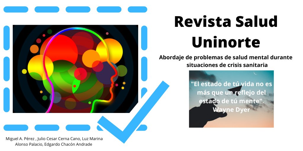 lmalonso's tweet photo. Hoy compartimos con ustedes el artículo acerca de los problemas de salud mental durante la crisis, publicado en el Vol 36, No 01 (2020) págs. 14-24. ¿Qué esperas para leerlo? #SaludUninorte #Artículo #Revista https://t.co/6YzIGdRc3v https://t.co/pAD13HeVxr
