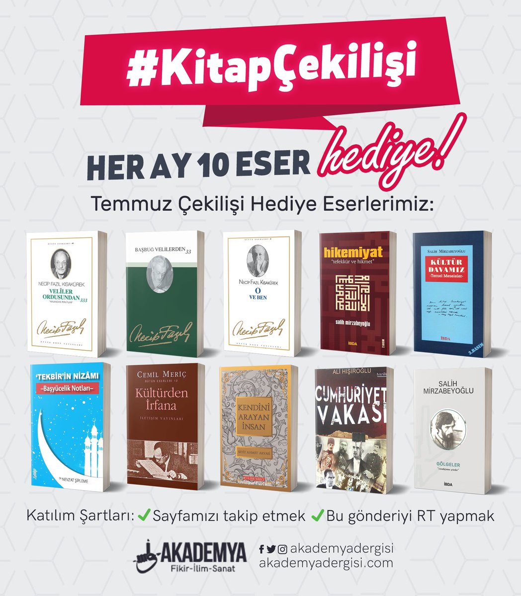 📚 HER AY ON ESER HEDİYE - TEMMUZ ÇEKİLİŞİ

🎁 On takipçimize, Akademya'dan birer eser hediye...

🗓️ Temmuz kazananlarımız, 6 Temmuz Salı 21.00'de... 

✅ Takip + RT (Son katılım 5 Temmuz Pazartesi)...

#KitapÇekilişi