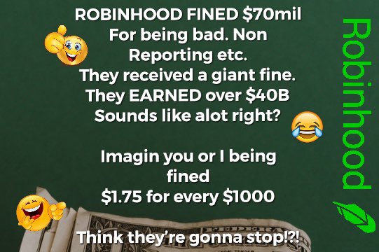 CryptoKingz12's tweet photo. Robinhood fined $70m on their $40B for being bad. Sounds like a lot right? It’s only 1.75%  #vet #vechain #VeThor #tesla #ElonMusk #markcuban #bitcoin #ada #ripple #xrp #Cardano #eth #Ethereum #JeffBezos #vitalik #walmart #bmw #pwc #AMC #GME #citadel #Robinhood https://t.co/OrgkPG2F7g