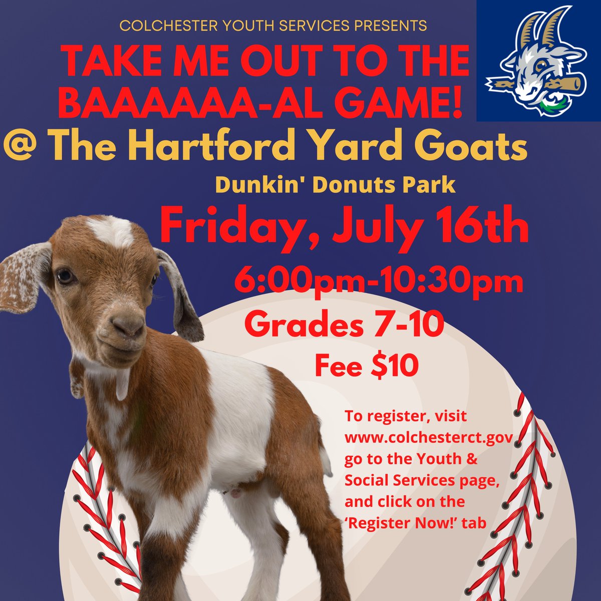 ColchesterYS's tweet photo. NEW TRIP ALERT!!!!!!!!
Hartford Yard Goats on Friday, July 16th. Don't miss out on this BAAAAAA-LL game! 🐐 #hartfordyardgoats #baseball 
Registration is open now at https://t.co/Dc4ULiC3NX https://t.co/4OrK6MTf7v