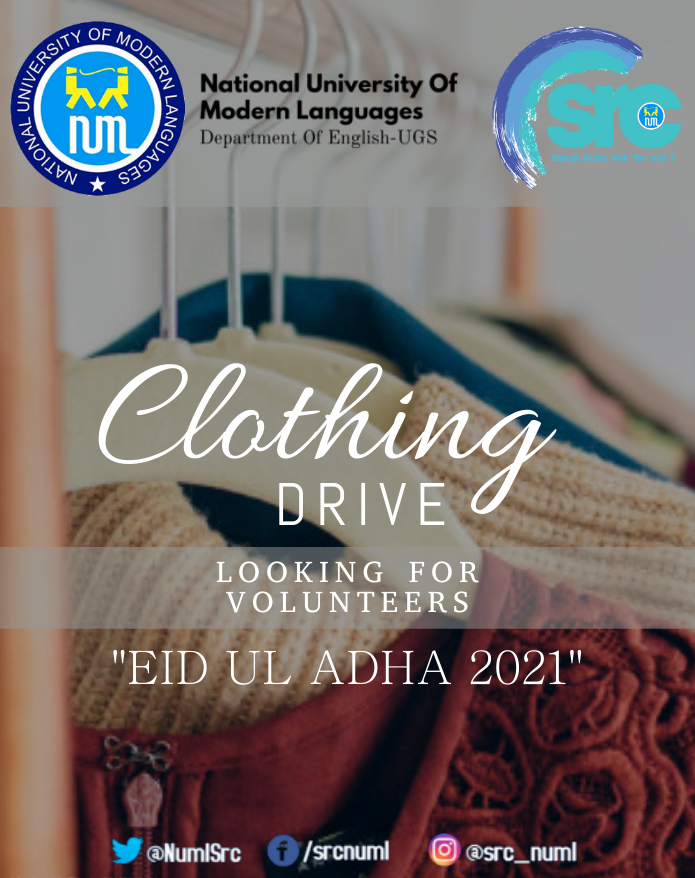 NumlSrc's tweet photo. Team SRC is organizing an Eid clothing-drive to help our less fortunate brothers and sisters.

We aim to collect new or gently used, wearable clothes that you have at home. Support to spread happiness!

#NUML #SRCNUML
@PRO_NUML @OfNuml https://t.co/oTxbCNqM9c