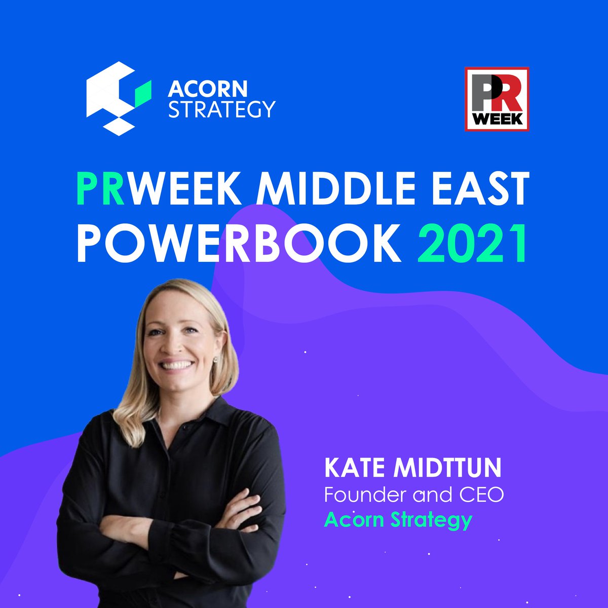 Acorn_Strategy's tweet image. We are proud to share that @AcornStrategy&apos;s Founder &amp;amp; CEO Kate Midttun has been recognised as one of the top communications professionals in the region in @PRWeek’s 2021 Power Book. Congratulations, Kate!

#AcornStrategy #PRWeek #Powerbook2021