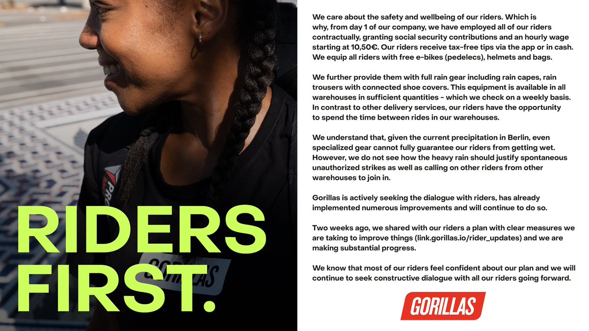 Gorillas (@gorillasapp) on Twitter photo We care about the safety & wellbeing of our riders. Gorillas provides all riders with pedelecs & safety gear, with rain capes & rain trousers. Not everyone likes to ride in the rain – we get that. But rainfalls provide no basis for unauthorised strikes. We care about the safety & wellbeing of our riders. Gorillas provides all riders with pedelecs & safety gear, with rain capes & rain trousers. Not everyone likes to ride in the rain – we get that. But rainfalls provide no basis for unauthorised strikes.