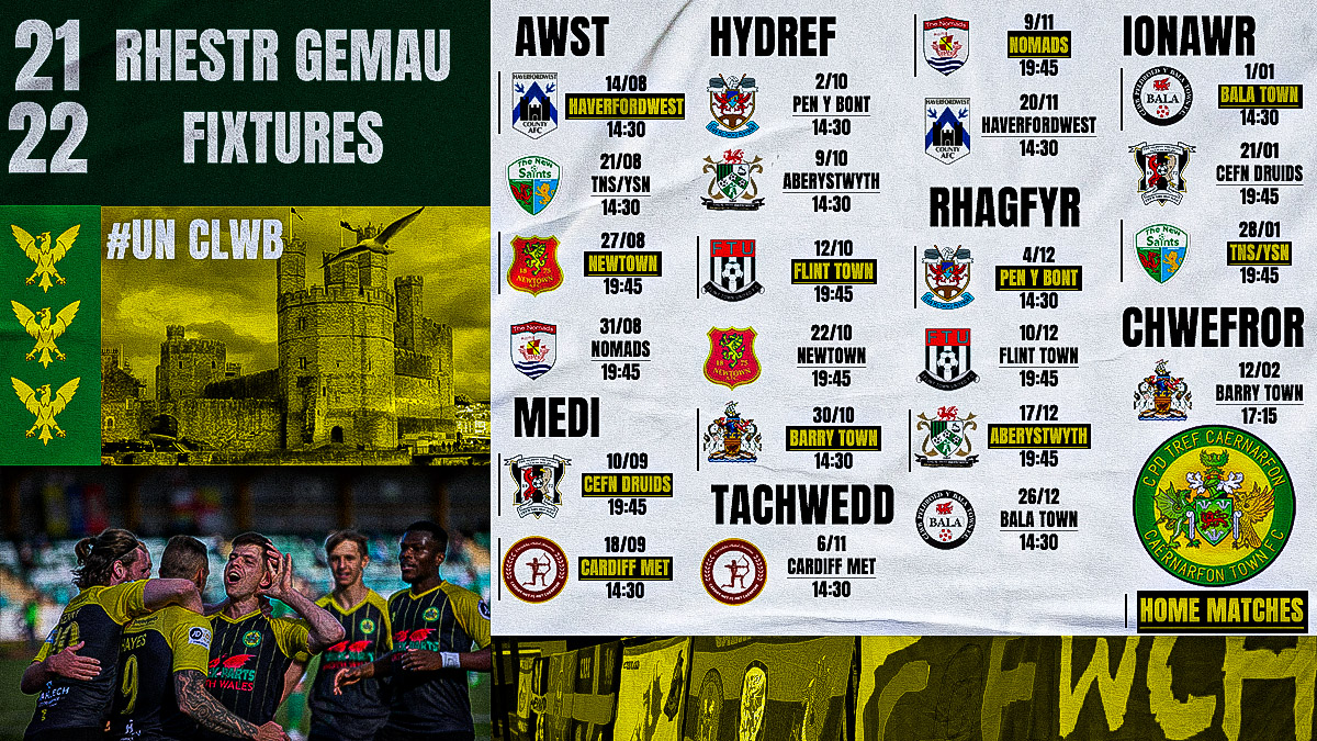 Caernarfon Town FC on Twitter "📅Our 2021/22 CymruLeagues Fixtures in full!📅 UnClwb https//t
