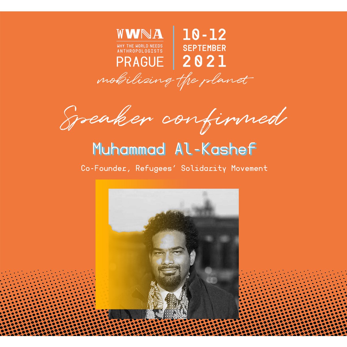 AppAnthro's tweet photo. 📢 SPEAKER CONFIRMED for “WWNA: Mobilizing the Planet”! 🚀
⭐️ We are extremely excited to announce that MUHAMMAD AL-KASHEF will be joining our #WWNA21 event as one of our fantastic speakers! ⭐️
#MobilizingThePlanet #AppliedAnthropology #SocialMovements #WWNAmobilizing https://t.co/rtnOVI08PH