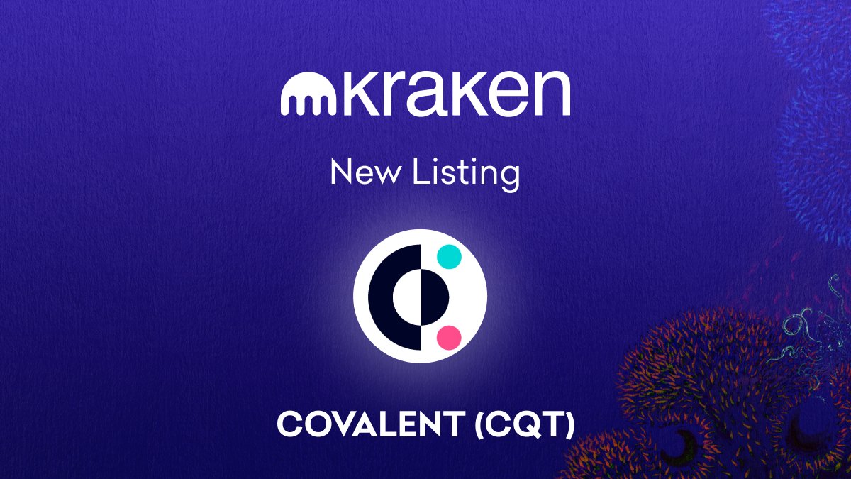 NEW token listing on Kraken - $CQT @Covalent_HQ 🌊 Deposits begin now &  trading is live July 6. Read the listing details here:  https://t.co/jQ3kajrisc * Trading is not available to clients in