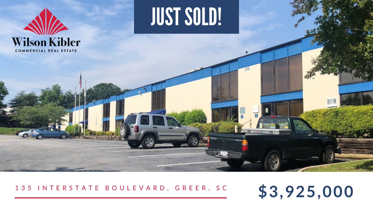 WilsonKibler's tweet photo. WK's Walt Robinson and Edward Wilson, CCIM, represented the buyer in the recent sale of this ±34,800 SF flex building off of Pelham Rd in #theUpstate for $3,925,000. Our client purchased the property as an #investment to generate passive income. Great work, guys! 👏🏻 https://t.co/5dEcjeb26C
