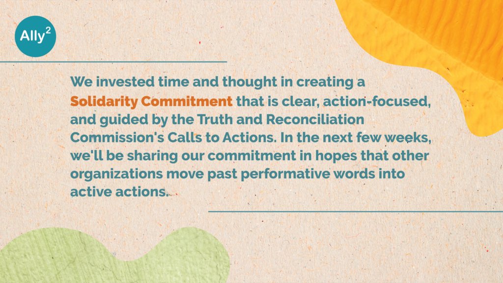 Ally2Squared's tweet photo. We invested thought in creating a Solidarity Commitment that is clear, action-focused, and guided by the Truth and Reconciliation Commission's Calls to Actions. In the next few weeks, we'll be sharing our commitment in hopes that other organizations move towards active actions https://t.co/9SxyAhRvW5